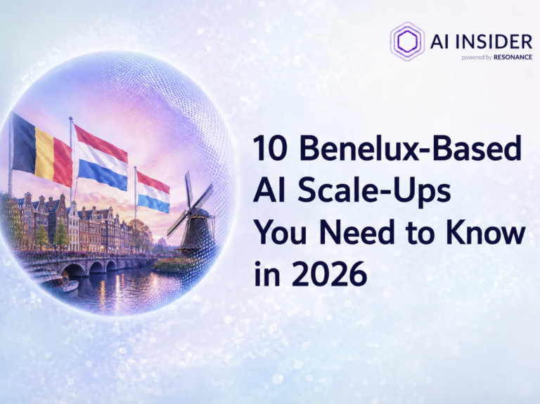10 Benelux-Based AI Scale-Ups You Need to Know in 2026 10 Benelux-Based AI Scale-Ups You Need to Know in 2026